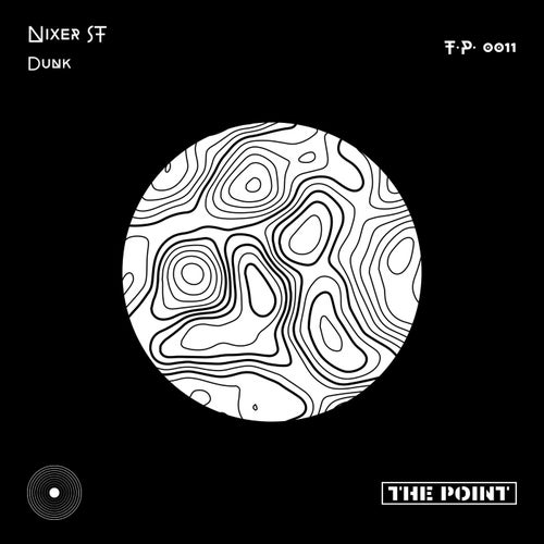 Nixer ST - Dunk [TPT011]